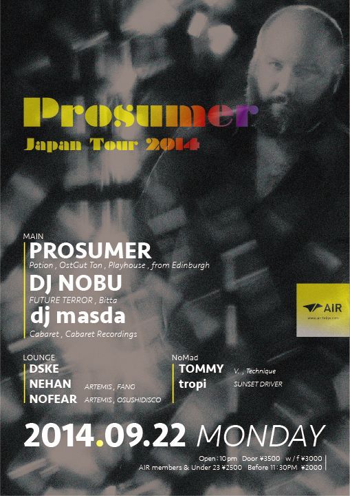 Prosumer Japan Tour 2014