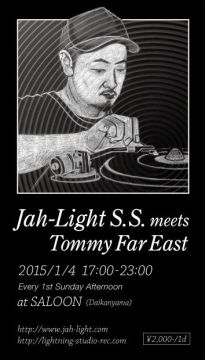 Jah-Light Sound System meets Tommy Far East