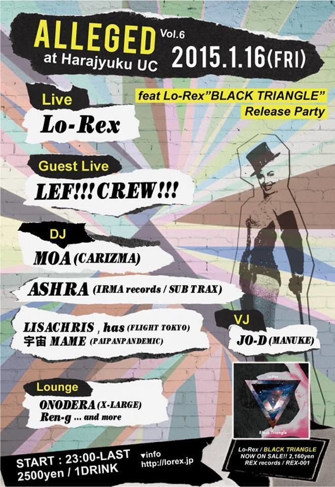 ALLEGED feat Lo-Rex"BLACK TRIANGLE"Release Party