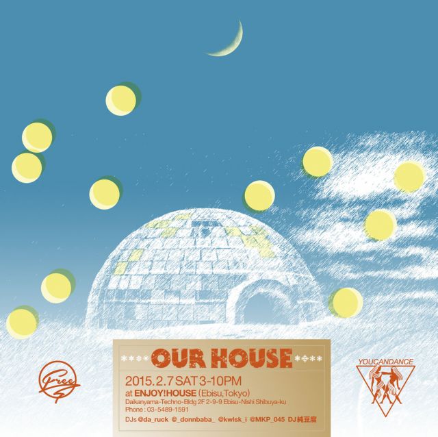 OUR HOUSE