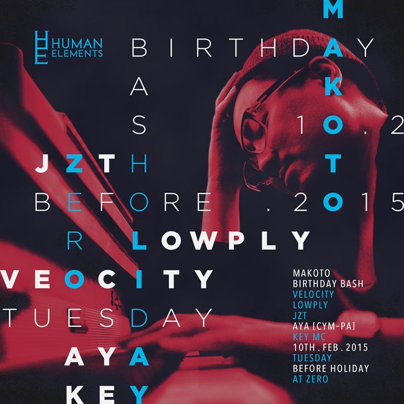 Human Elements “Makoto Birthday Bash”