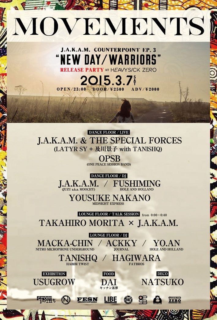 MOVEMENTS「J.A.K.A.M. COUNTERPOINT EP.3」～New Day / Warriors Release Party～