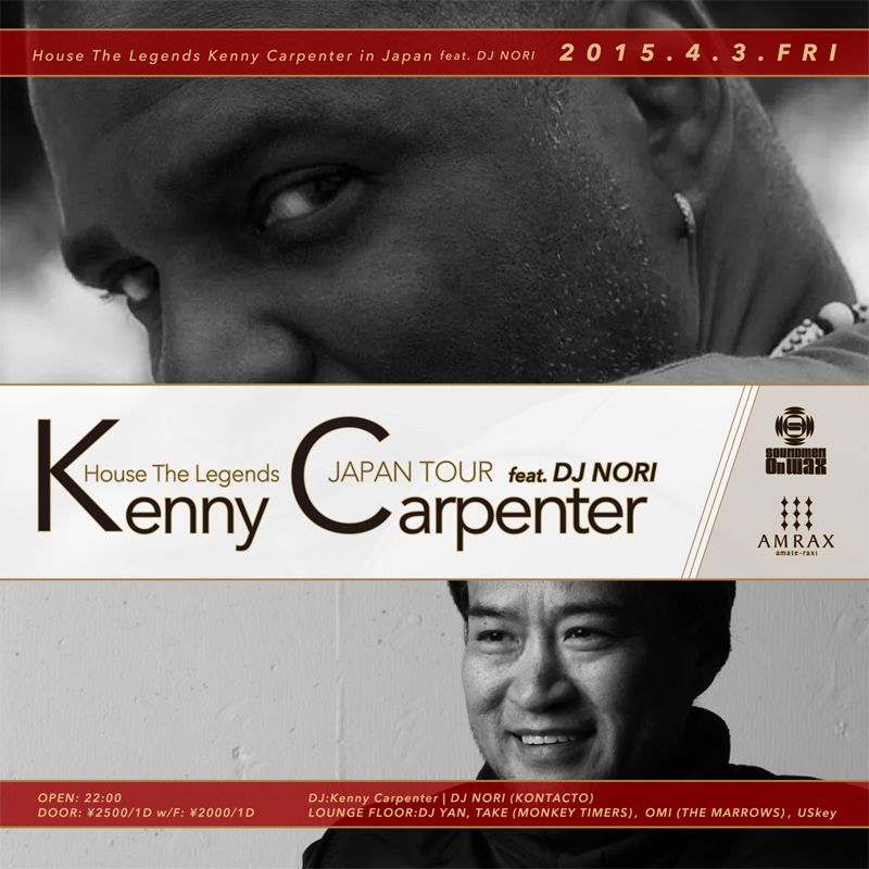 House The Legends Kenny Carpenter in Japan feat. DJ NORI