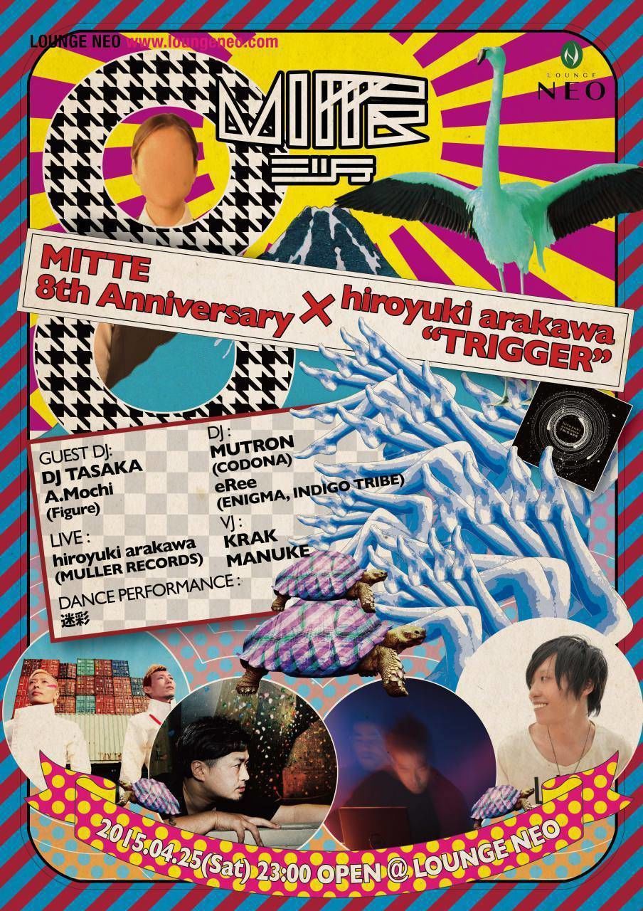 MITTE 8th Anniversary × hiroyuki arakawa “TRIGGER”