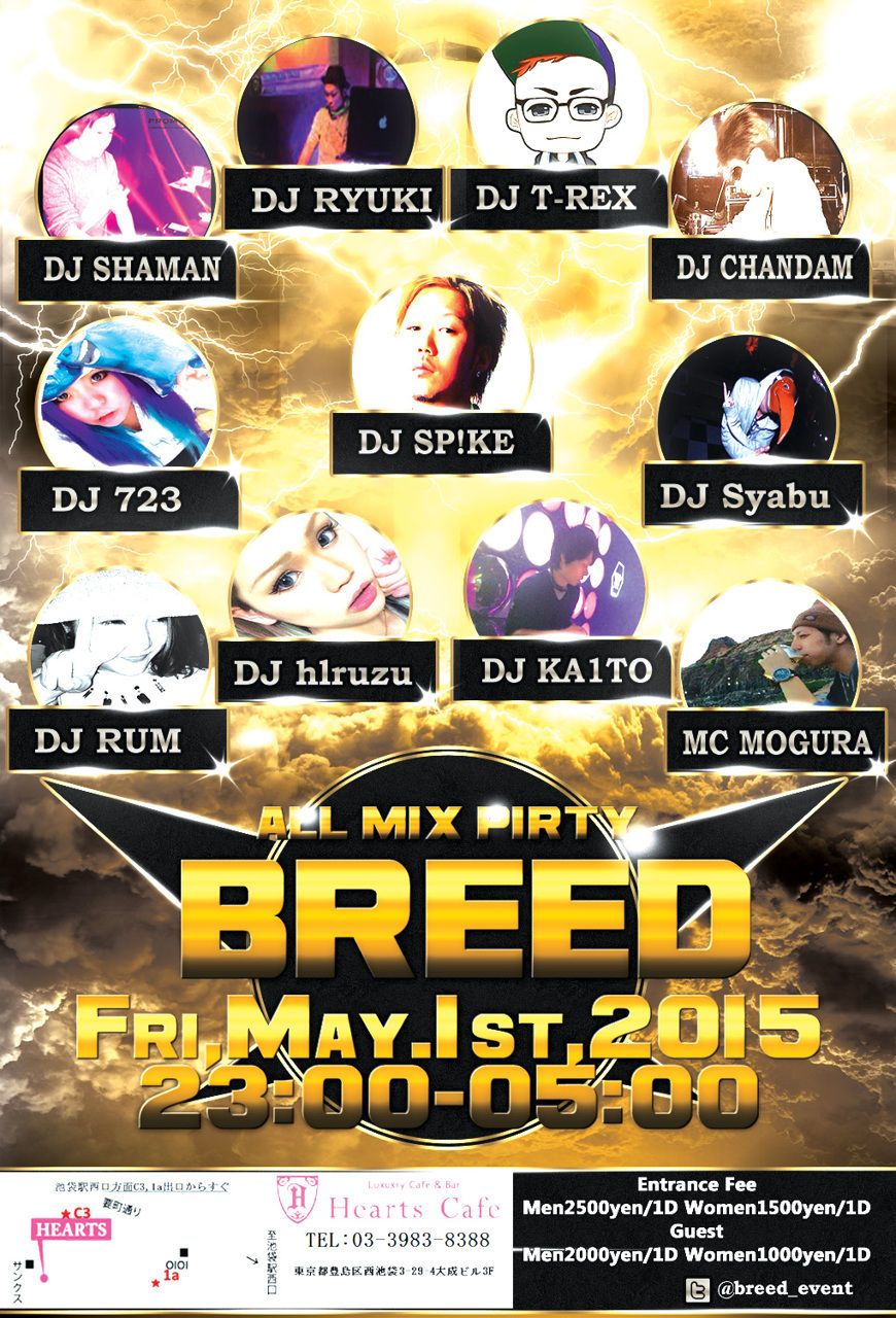 BREED~ALL MIX PIRTY~ @Hearts Cafe 池袋