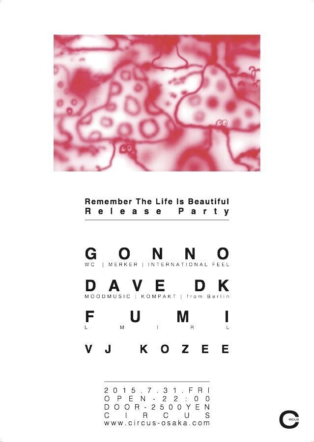 GONNO "Remember The Life Is Beautiful" RELEASE TOUR