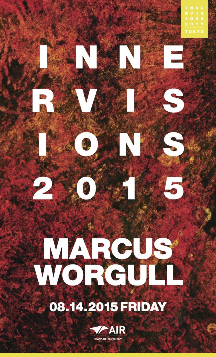 INNERVISIONS 2015 feat. MARCUS WORGULL