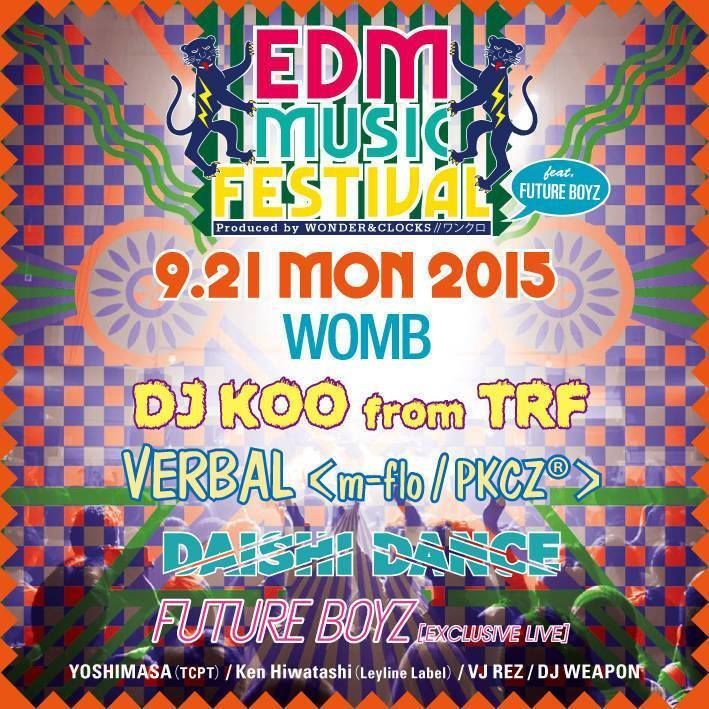 EDM MUSIC FESTIVAL feat. FUTURE BOYZ Produced by WONDER&CLOCKS//ワンクロ