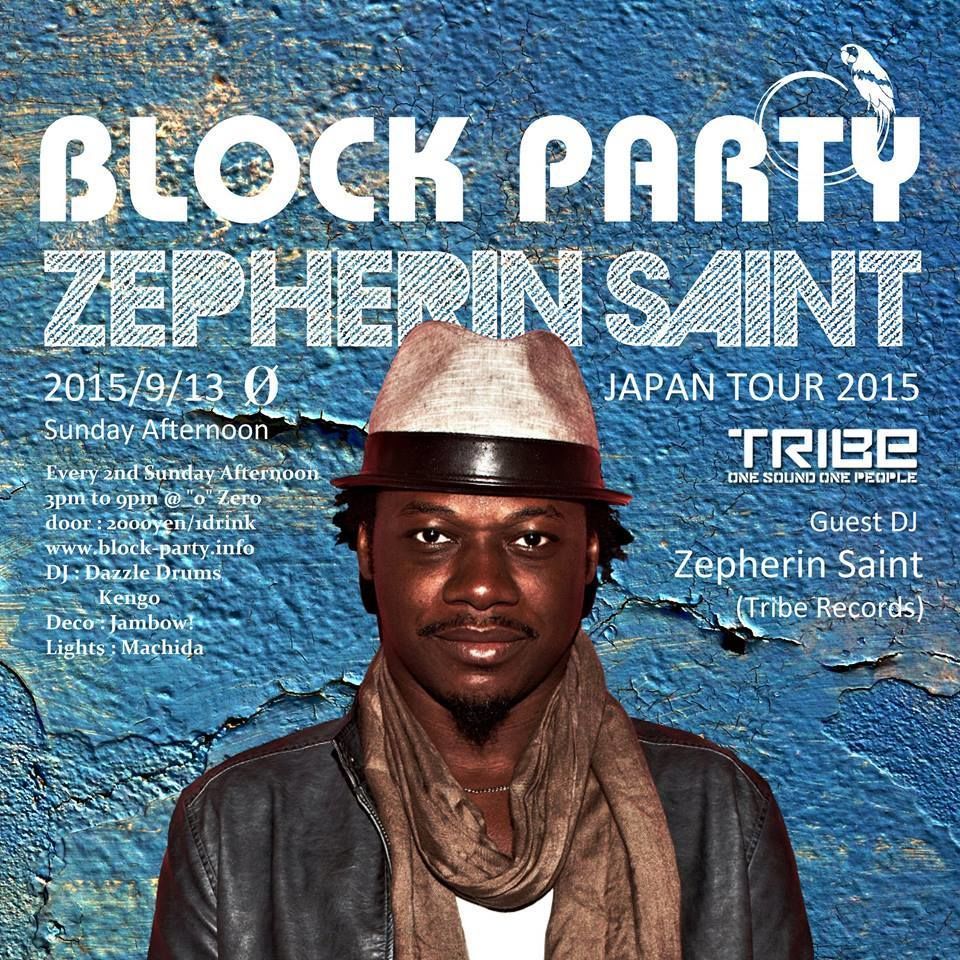 Block Party "Zepherin Saint Japan Tour 2015"