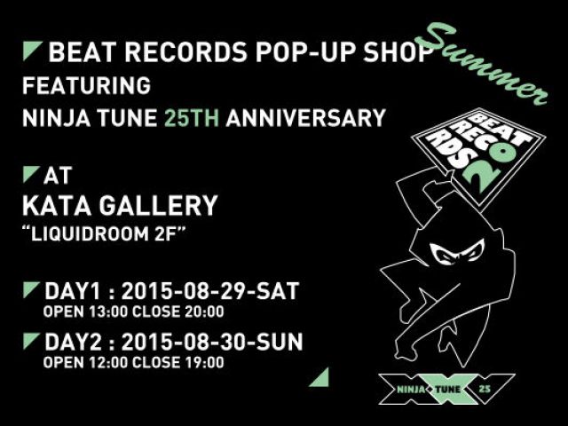 BEAT RECORDS POP-UP SHOP FEATURING NINJA TUNE 25th ANNIVERSARY