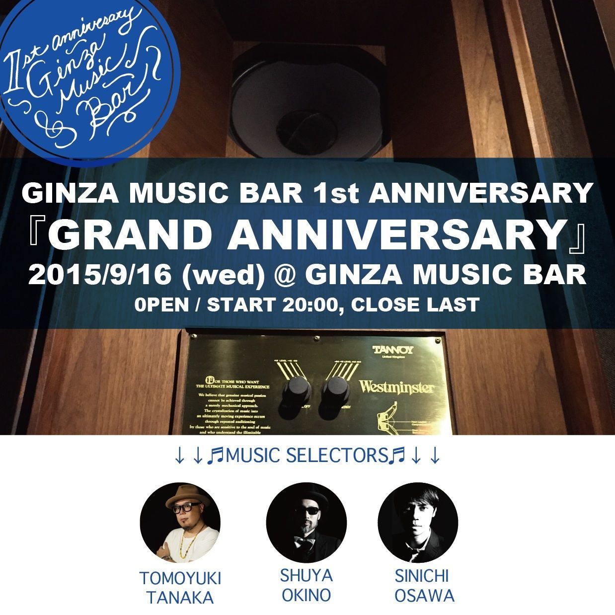 GINZA MUSIC BAR 1ST GRAND ANNIVERSARY
