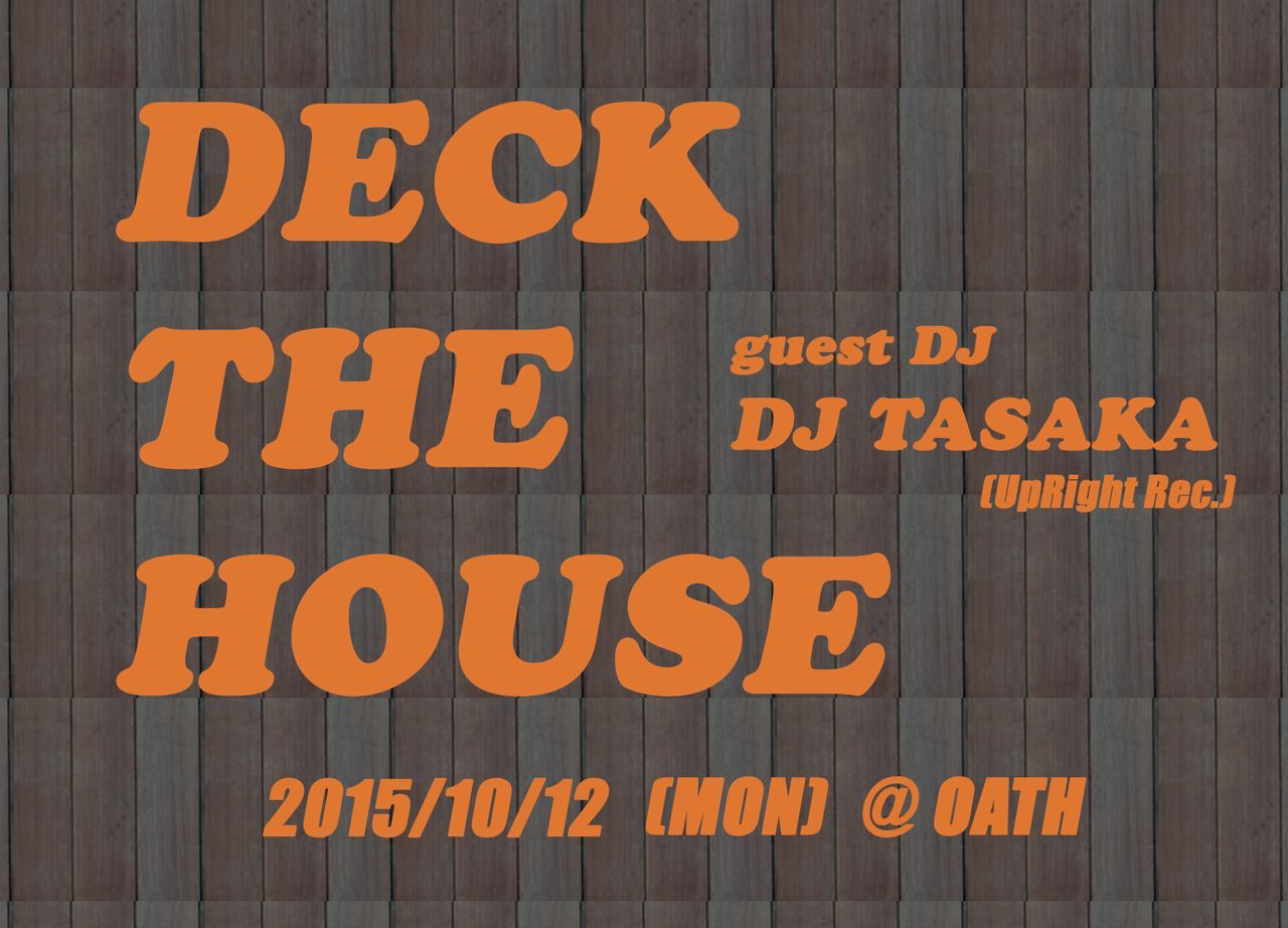 DECK THE HOUSE