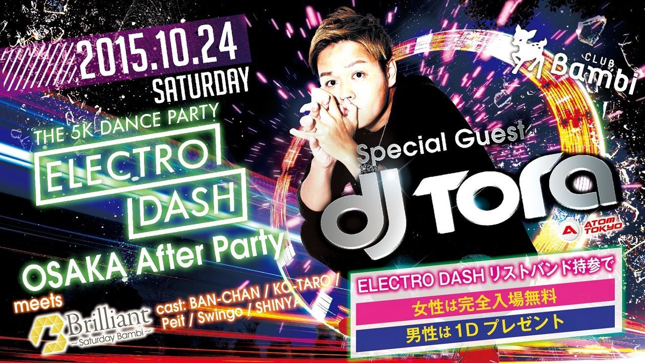 SPECIAL GUEST：DJ TORA 【Brilliant】土曜バンビ
