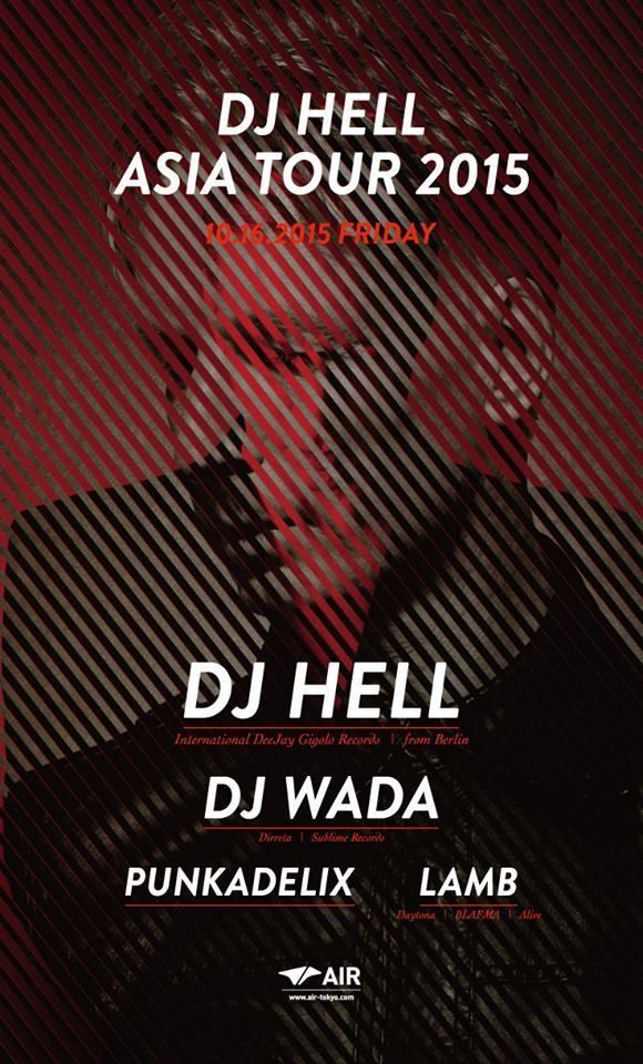 DJ HELL ASIA TOUR 2015