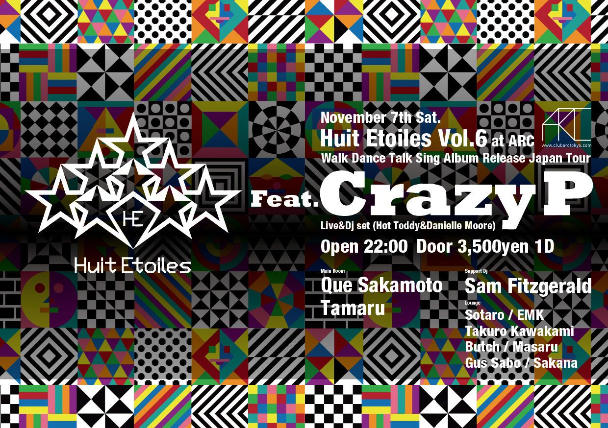 Huit Etoiles Vol.6 Feat.Crazy P Walk Dance Talk Sing Album Release Japan Tour