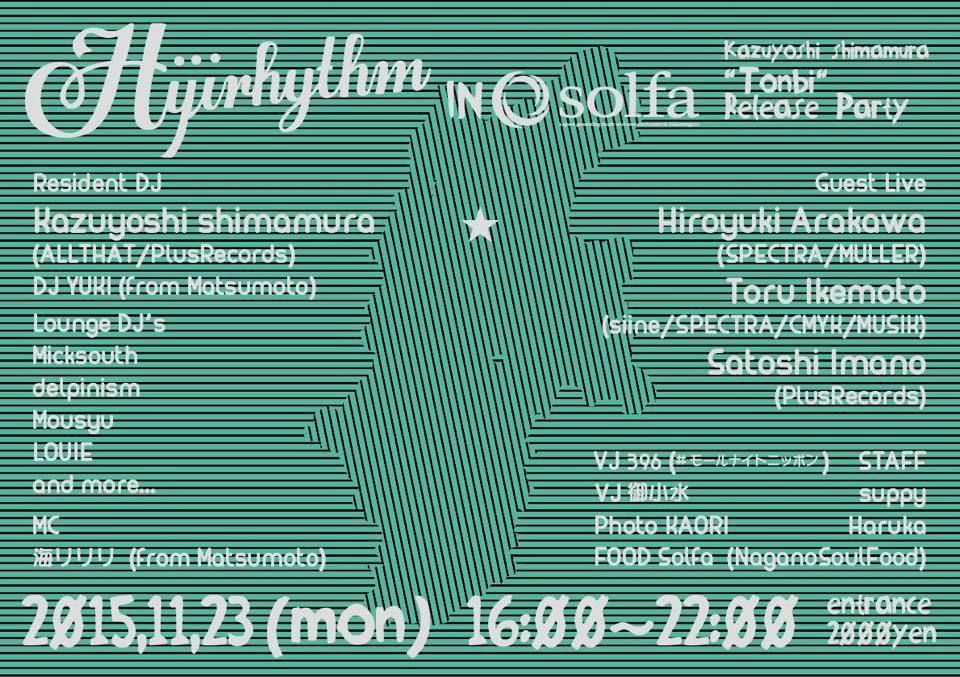 ((Hijirhythm)) Kazuyoshi shimamura "TONBI" release party