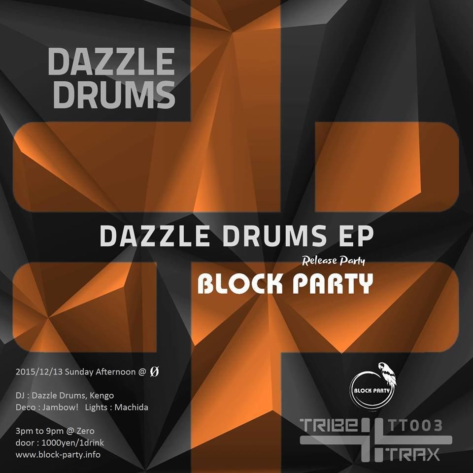 Block Party "Dazzle Drums EP" Release Party
