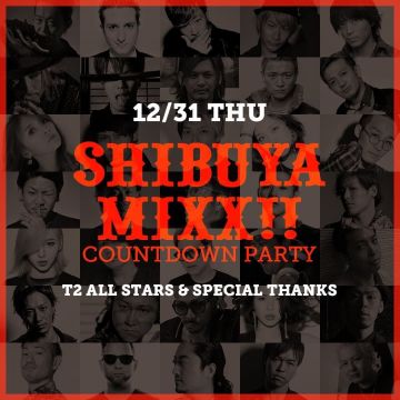 SHIBUYA MIXX!! 2016 COUNTDOWN PARTY