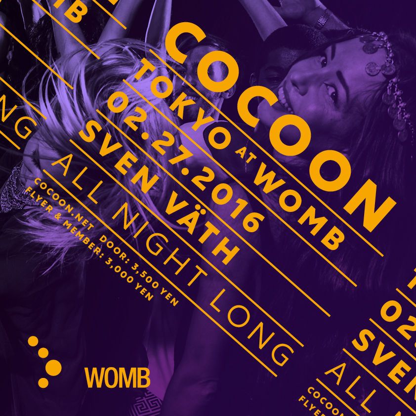 WOMB RENEWAL OPENING PARTY DAY.2 -COCOON TOKYO AT WOMB-