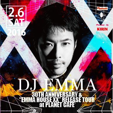 EMMA 30th Anniversary EMMA HOUSE XX Release Tour at Planet Cafe