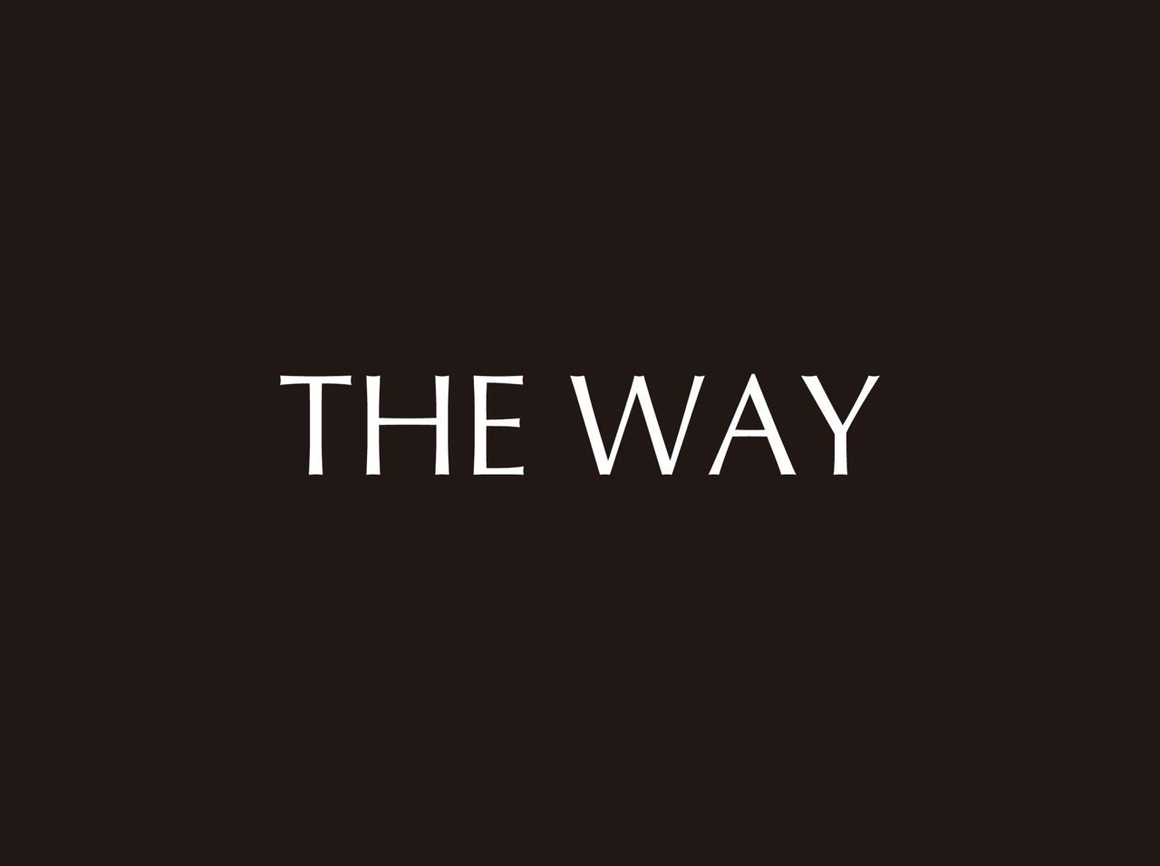 THE WAY