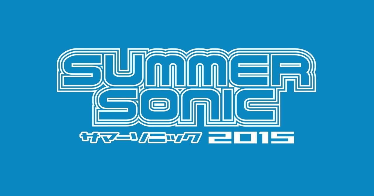 SUMMER SONIC 2015 ／ SONICMANIA