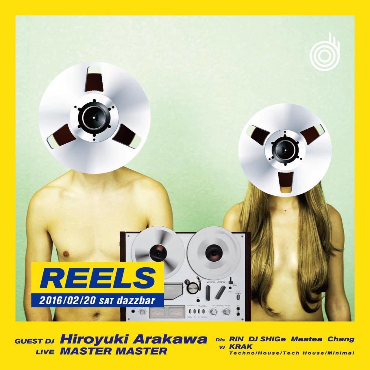 "REELS" @ 静岡 dazzbar