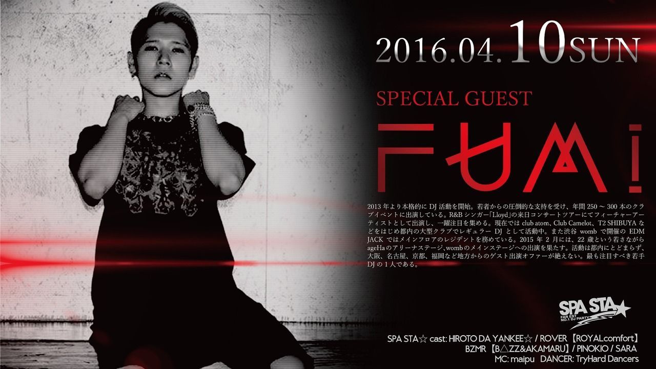 SPA STA☆ / Special Guest：FUMI