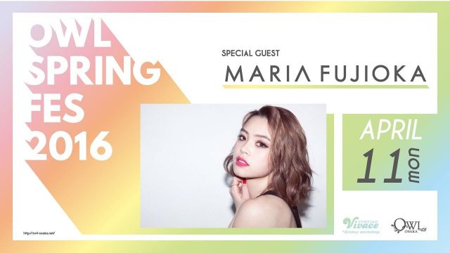 SPECIAL GUEST: MARIA FUJIOKA 【 Vivace 】