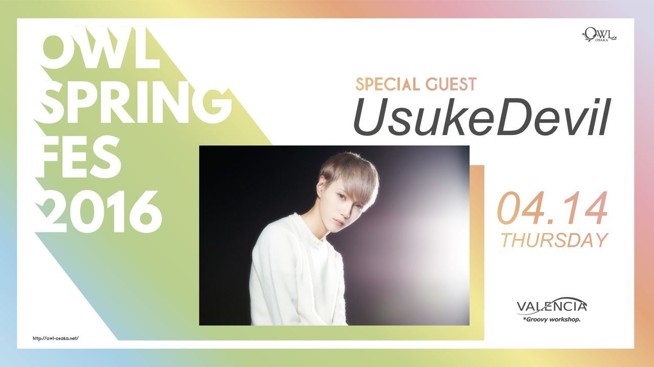 SPECIAL GUEST: Usuke Devil 【VALENCIA】