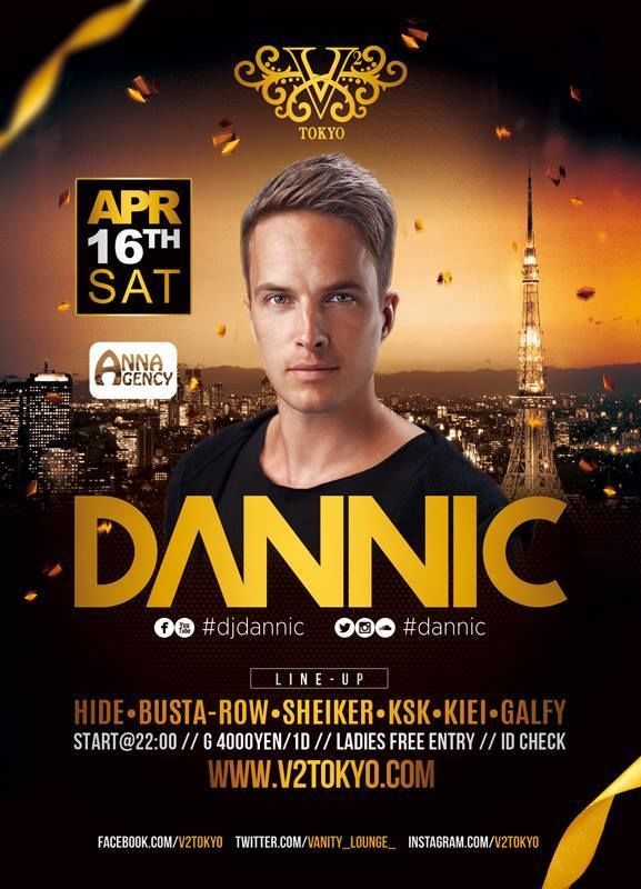 ◆◆4月16日(土)あのEDM界の帝王''Hardwell''が最も期待を寄せているオランダ出身のDJ『DANNIC』がV² TOKYOに初登場！◆◆