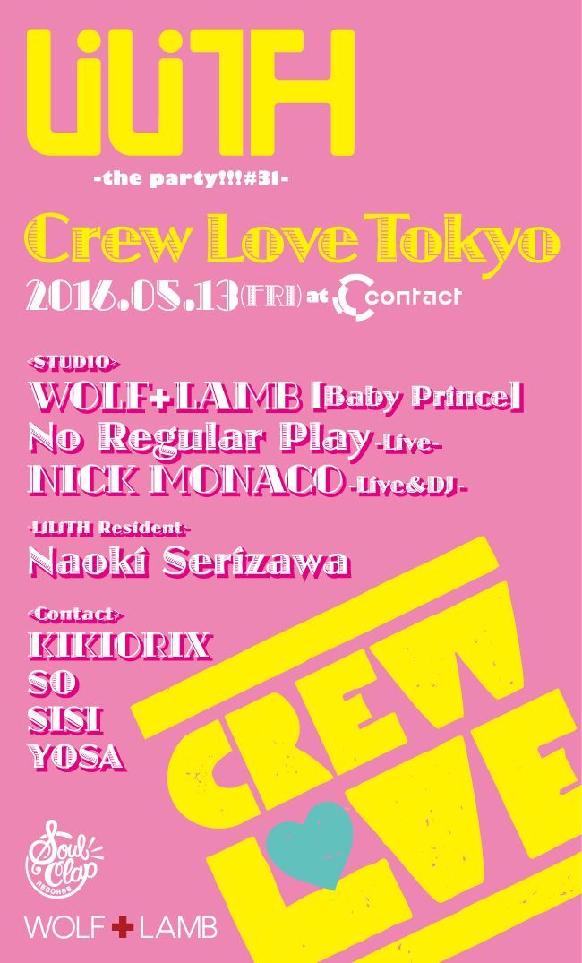 LiLiTH“the party!!!#31” Crew Love Tokyo