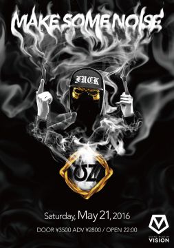 MAKE SOME NOISE feat.UZ