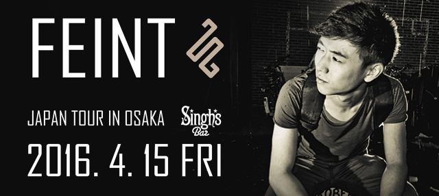 FEINT from.UK 【JAPANTOUR IN OSAKA @Singhs Bar】