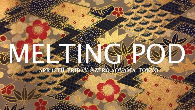 Melting Pod – Spring Kick Off Party