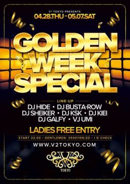 【GOLDEN WEEK SPECIAL】 