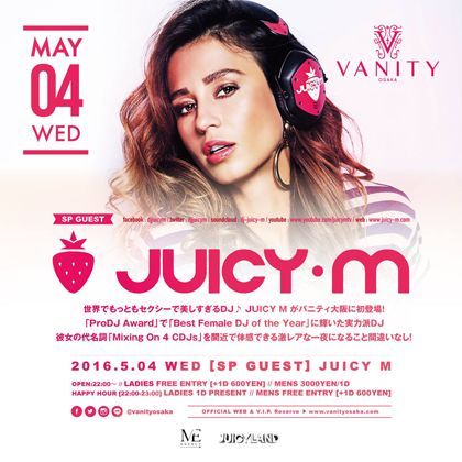 VANITY OSAKA meets JUICY M