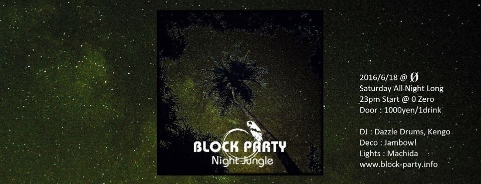 Block Party "Night Jungle"