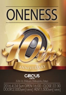 ONENESS 10th ANNIVERSARY