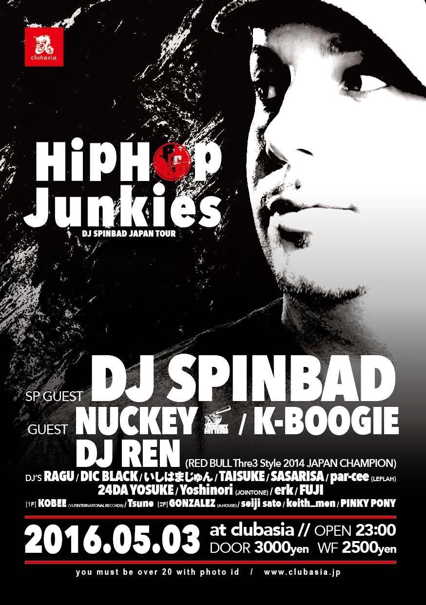 Hip Hop Junkies -DJ SPINBAD JAPAN TOUR-