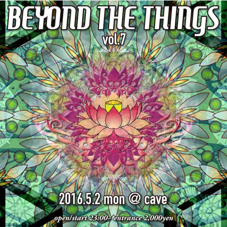 -BEYOND THE THINGS Vol.7-