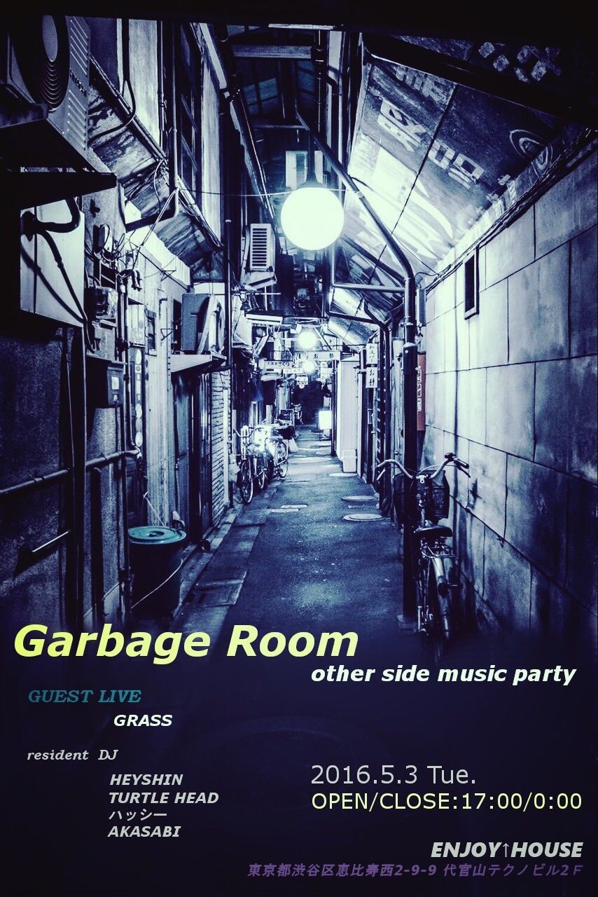 GARBAGE ROOM