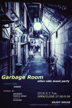 GARBAGE ROOM