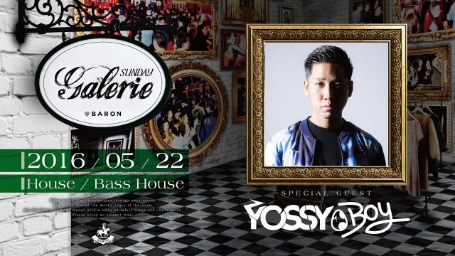 Galerie / SPECIAL GUEST : YOSSY-BOY
