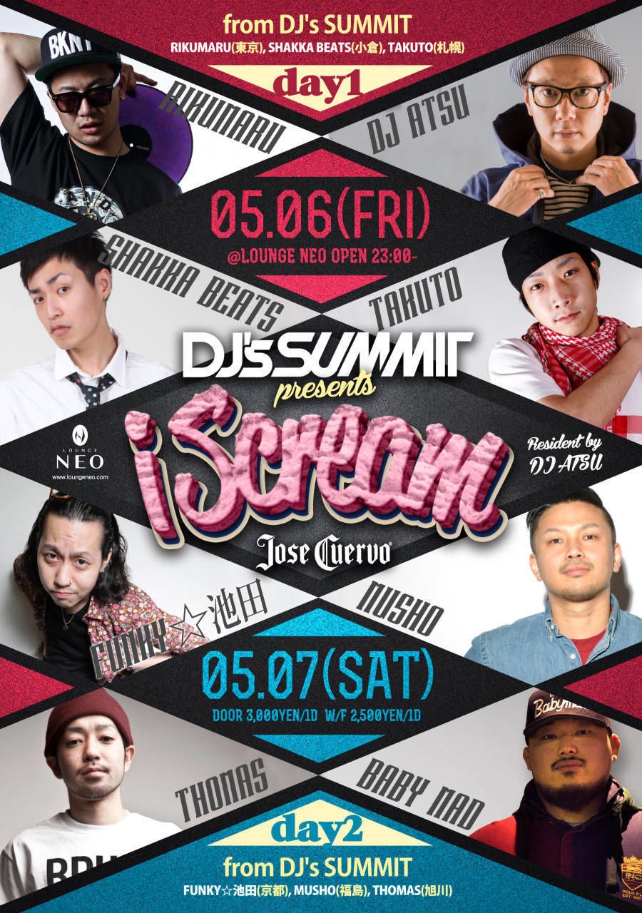 DJ's SUMMIT presents iScream　DAY1