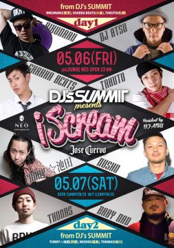 DJ's SUMMIT presents iScream　DAY2