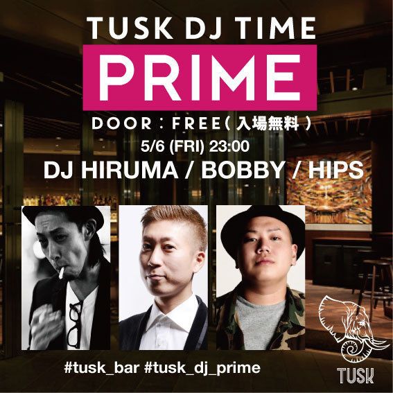 TUSK DJ TIME"PRIME"