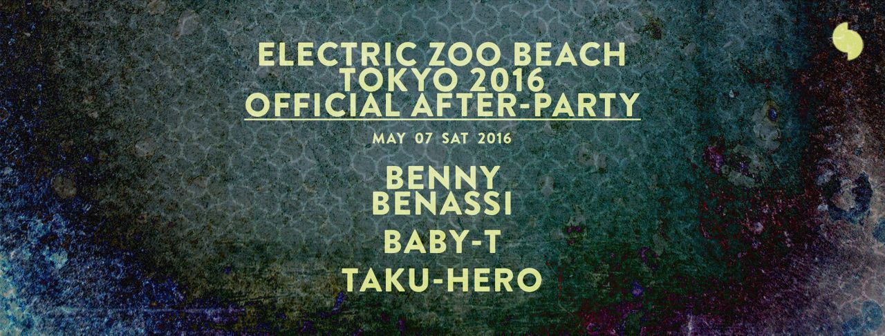 Electric Zoo  Beach Tokyo 2016 Official After-Party
