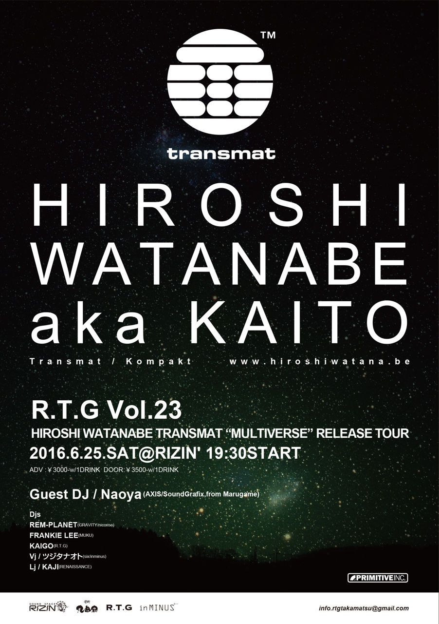 ■HIROSHI WATANABE Transmat “MULTIVERSE” Release Tour in  KAGAWA