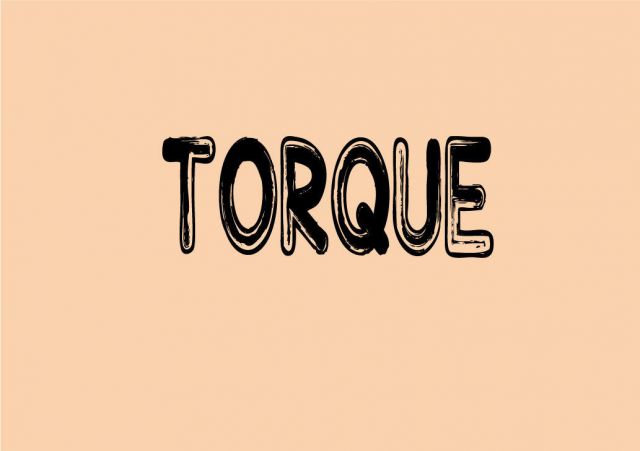 Torque